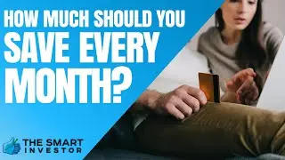 How Much Should You Save Every Month