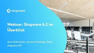 Shopware 6.2 im Überblick