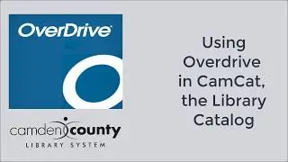 Overdrive in the Camden County Library Catalog