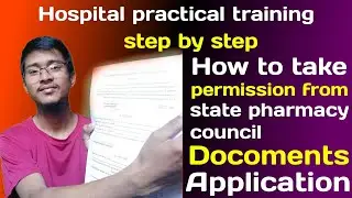 Internship process , application, docoments required to take permission from state pharmacy council