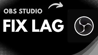 How to Fix OBS Studio Lag (2025 Guide | Stop Stream & Recording Lag Instantly)