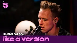 RÜFÜS DU SOL cover Nirvana 'Something In The Way' for Like A Version