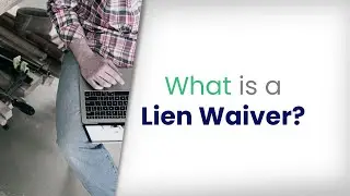 Lien Waivers for Beginners