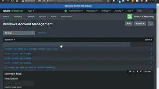 Splunk Windows Account Management overview and how to create this dashboard in your environment