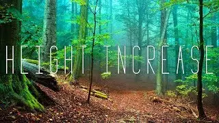 Height Increase Subliminal  🦴 Bone Growth - Increase Your Height & Grow Taller 🌱