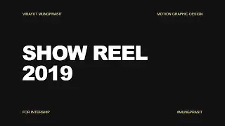 MUNGPRASIT | SHOW REEL 2019