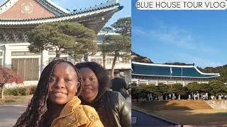 Blue House Cheongwadae tour vlog ft @shiyelia