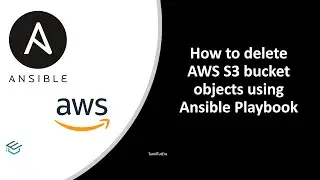 Ansible in Tamil 59  how to delete AWS S3 Bucket & object using  Playbook with English subtitles