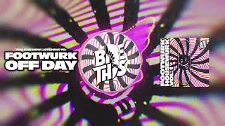 FOOTWURK - Off Day