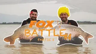 FOX BATTLE N°4 - Partie 2 | Avec Julien Filleul et Nicolas Scournaux | FOX TV Pêche à la Carpe