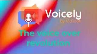 Voicely - The Voice-over Revolution