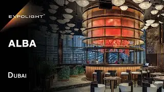 Alba Restaurant, Dubai | Expolight