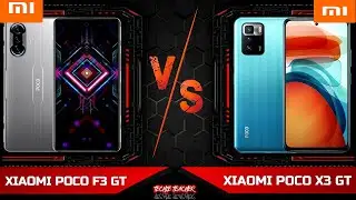 XIAOMI POCO X3 GT VS XIAOMI POCO F3 GT