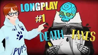 A Killer Office Job! - Death and Taxes Longplay Part 1