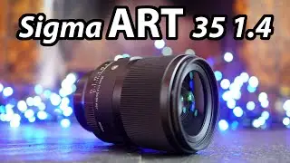 Sigma 35mm f1.4 Art REVIEW vs Sony 35 f1.4 GM vs Sigma f1.2 and f2