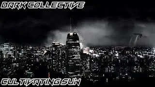 Dark Collective - Cultivating Sun