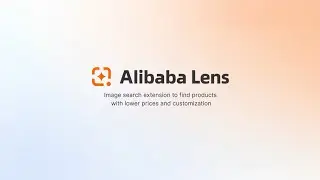 Introducing Alibaba Lens – The AI-powered image search extension for seamless sourcing!