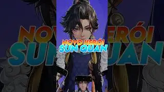 THE NEW HERO SUN QUAN IS AMAZING!!! 