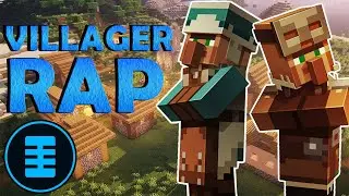 MINECRAFT VILLAGER RAP | 