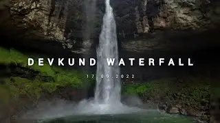 DEVKUND WATERFALL 17.09.2022