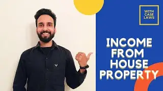Income from House Property || Tax Law