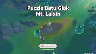 Puzzle Batu Giok Mt. Laixin (Chiwang Terrace) Hidden Achievement & Luxurious Chest - Genshin Impact