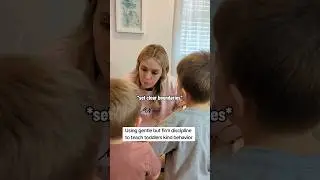 Gentle but Firm Toddler Discipline 
