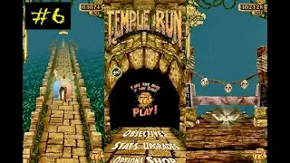 Temple Run - Episode 6