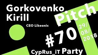 Kirill Gorkovenko ///Likeonic