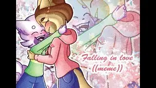 Falling in love ((meme)) ((gift)) ((+13))