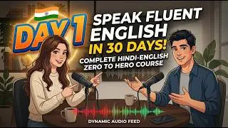 Day 1: Zero Se English Bolna Seekho 🎙️ | Basic Spoken English Course | Daily English Practice