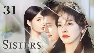 Twin Sisters - 31｜Older Sister seduces younger sister's fiancé for revenge