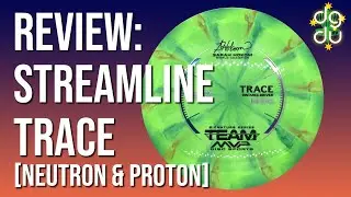 This Disc Really Surprised Me - A Review of the Streamline Trace