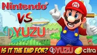 💣 Nintendo Sues Yuzu Emulator - Would This Be the End for Yuzu and Citra?