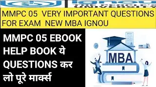 mmpc 05 new mba important questions for exam. mmpc 05 new mba eBooks download important questions