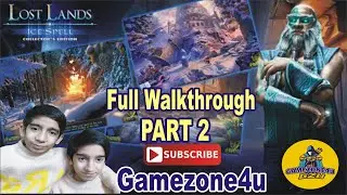 LOST LANDS 5 ICE SPELL: PART 2 - Very Special Epic Adventure Walkthrough #viral #gaming #trending