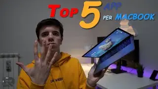 Top 5 applicazioni per MacBook | ep.1