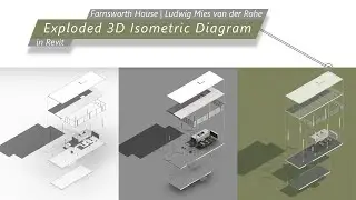 How to Make Exploded 3D Isometric Diagram in Revit