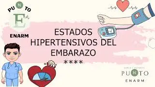 17/100 Hypertensive States of the Embrasure (Preeclampsia/Eclampsia). ENARM