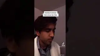 #medicalschool #interviews