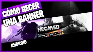 COMO HACER UNA BANNER SENCILLA EN ANDROID CON PHOTO EDITOR - HECMED