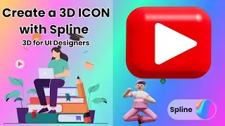 Create Awesome 3D Icons with Spline | 3D for UI Designers