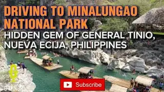 DRIVING TO MINALUNGAO NATIONAL PARK FROM PIAS ELEMENTARY SCHOOL GENERAL TINIO, NUEVA ECIJA
