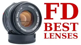 The Best Canon FD Lenses for New Film Photographers