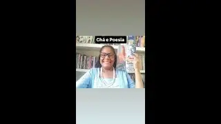 Chá e Poesia.  Pegar e dar o fora. Angelou. I #