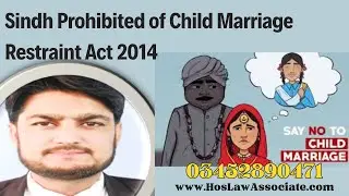 Sindh Prohibited of Child Marriage Restraint Act, 2014