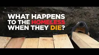 What happens to the homeless when they die?  The Potter's Field | Documentary