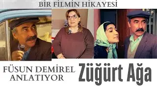 Füsun Demirel narrates 'ZÜĞÜRT AĞA'