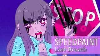 Speedpaint - Last Breath