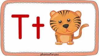 The Alphabet. Unit 4. Letter Tt (ESL Alphabet, for non-natives)